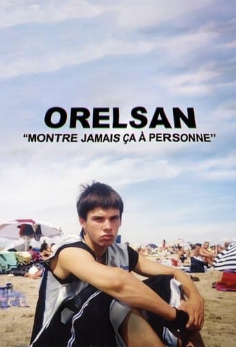 Affiche de ORELSAN : Montre jamais ça à personne