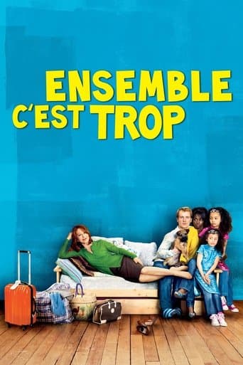 Affiche de Ensemble, c'est trop