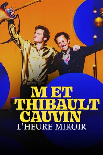 Affiche de -M- et Thibaut Cauvin : L'heure miroir