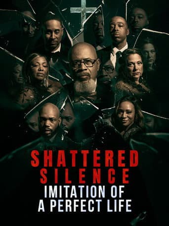 Affiche de Shattered Silence: Imitation of a Perfect Life