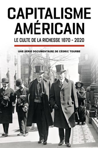 Affiche de Capitalisme américain : le culte de la richesse
