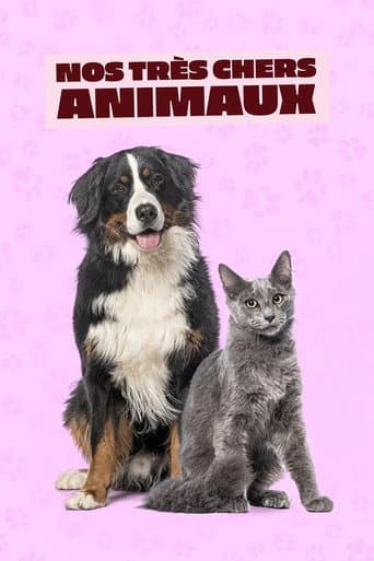 Affiche de Nos très chers animaux