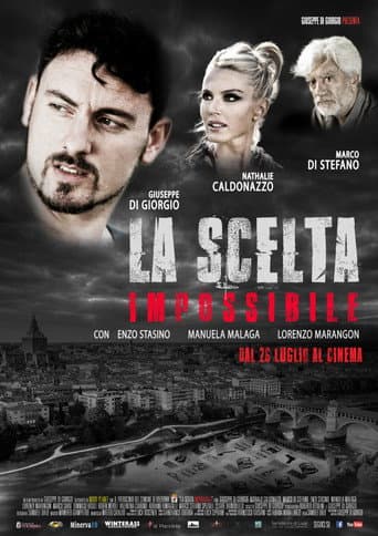 Affiche de La Scelta Impossibile