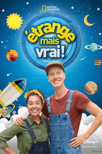 Affiche de Étrange, mais vrai !