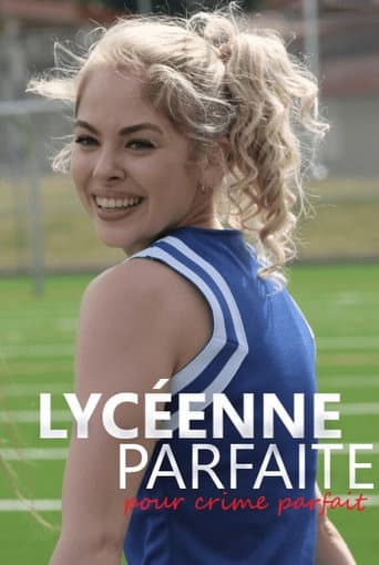 Affiche de Lycéenne parfaite pour crime parfait