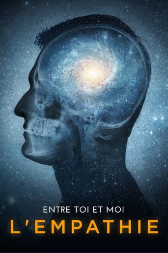 Affiche de Entre toi et moi, l'empathie