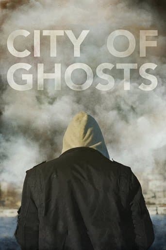 Affiche de City of Ghosts