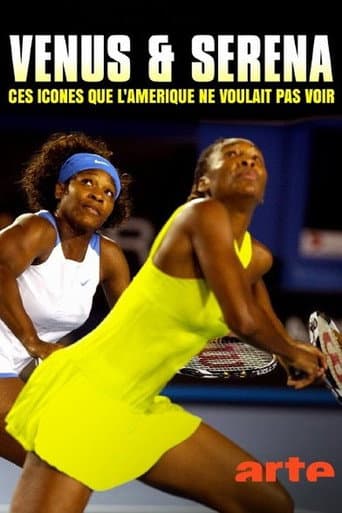 Affiche de Venus & Serena : Ces icônes que l’Amérique ne voulait pas voir
