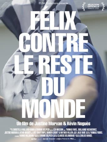 Affiche de Félix contre le reste du monde