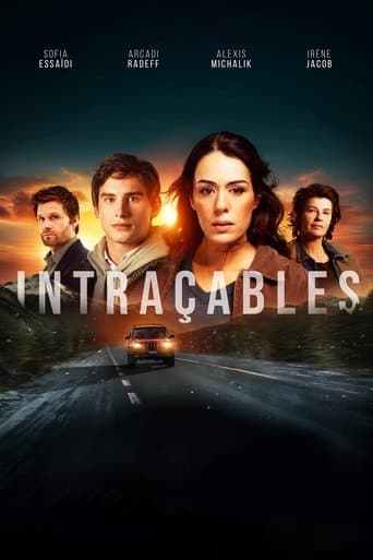 Affiche de Intraçables