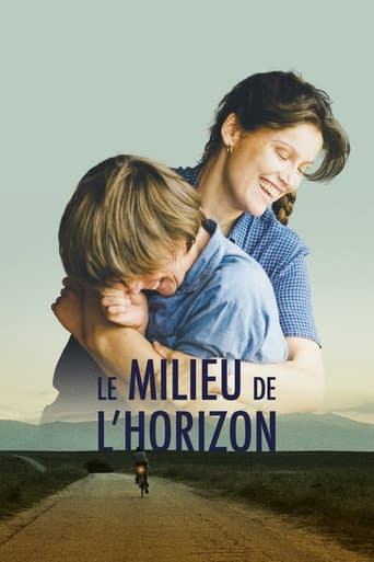Affiche de Le Milieu de l'horizon
