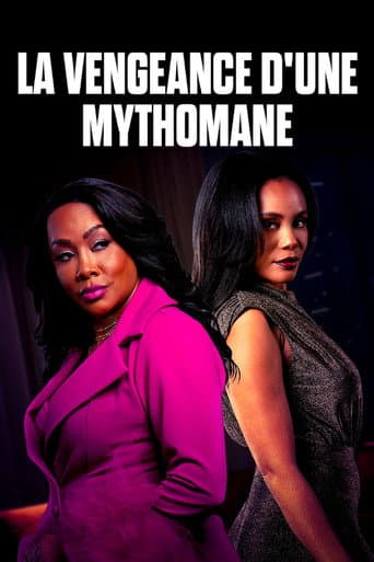 Affiche de La vengeance d'une mythomane