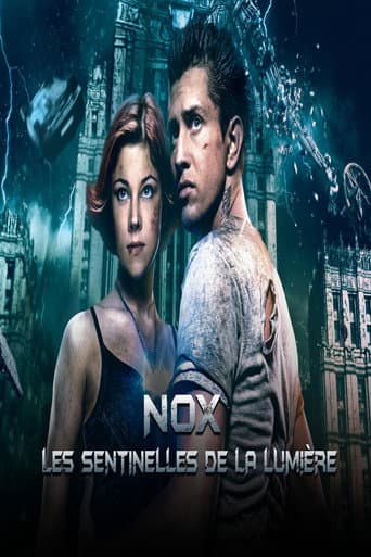 Affiche de Nox : Les Sentinelles de la Lumière