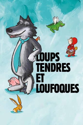 Affiche de Loups tendres et loufoques