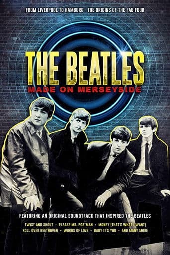 Affiche de Les Beatles : L'aventure commence à Merseyside