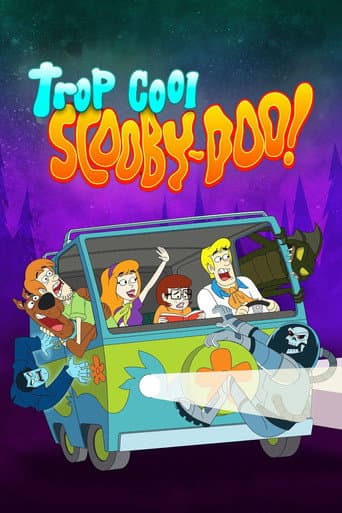 Affiche de Trop cool, Scooby-Doo !