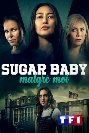 Affiche de Sugar baby malgré moi