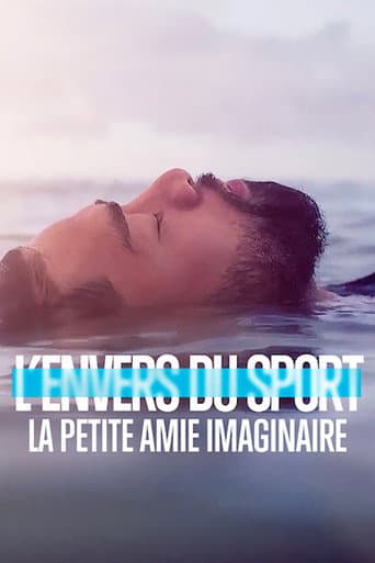 Affiche de L'Envers du sport : La petite amie imaginaire