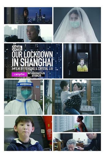 Affiche de COVID: Our Lockdown In Shanghai