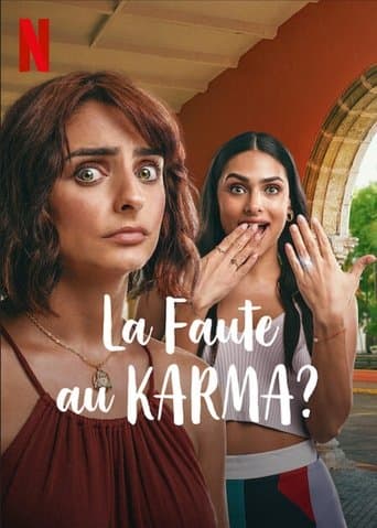 Affiche de La Faute au karma ?