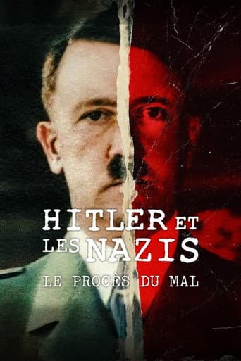 Affiche de Hitler et les nazis : Le Procès du mal