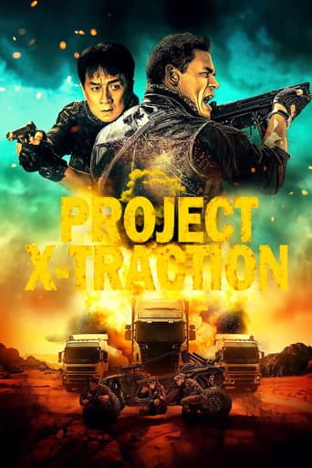 Affiche de Project X-Traction