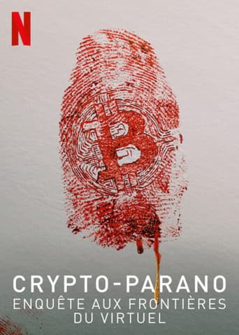 Affiche de Crypto-parano : Enquête aux frontières du virtuel