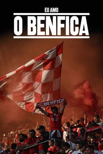 Affiche de Eu Amo o Benfica