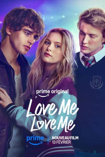 Affiche de Love Me Love Me