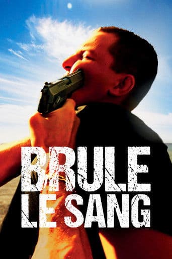 Affiche de Brûle le sang