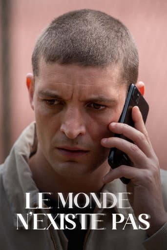 Affiche de Le monde n'existe pas