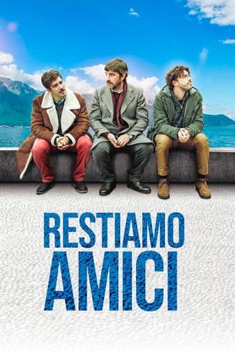 Affiche de Restiamo amici