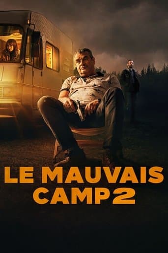 Affiche de Le Mauvais Camp 2