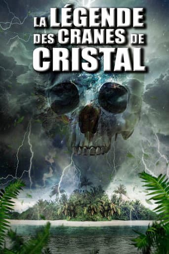 Affiche de La Légende des crânes de cristal