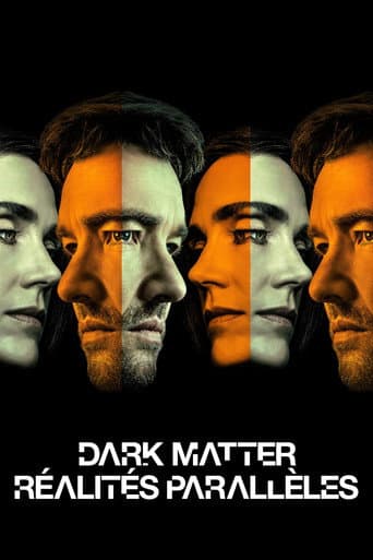 Affiche de Dark Matter