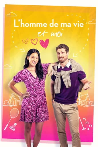 Affiche de L'homme de ma vie et moi