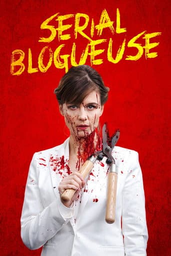 Affiche de Serial blogueuse