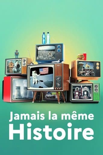 Affiche de Jamais la même Histoire