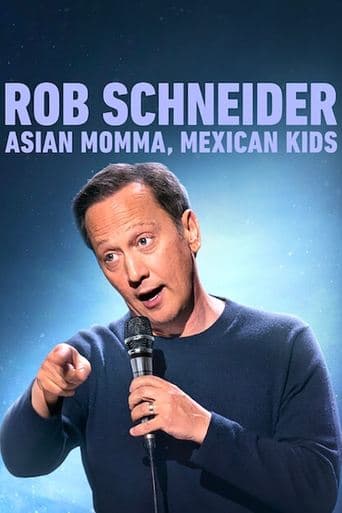 Affiche de Rob Schneider: Asian Momma, Mexican Kids