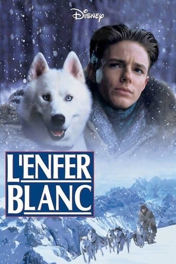 Affiche de L'enfer blanc