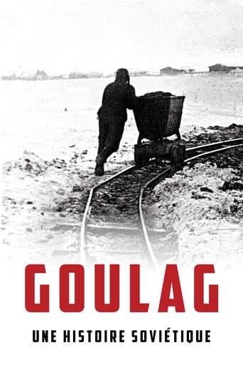 Affiche de Goulag, une histoire soviétique
