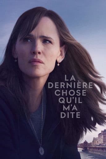Affiche de La Dernière Chose qu'il m'a dite