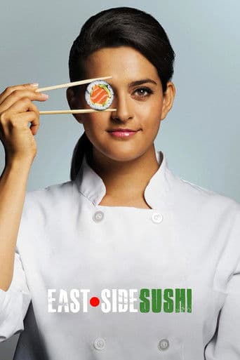 Affiche de East Side Sushi