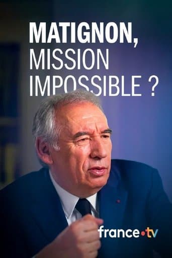 Affiche de Matignon, mission impossible ?