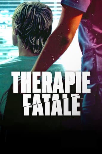 Affiche de Thérapie fatale