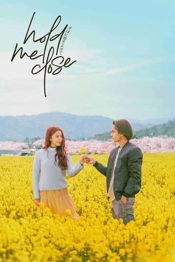 Affiche de Hold Me Close