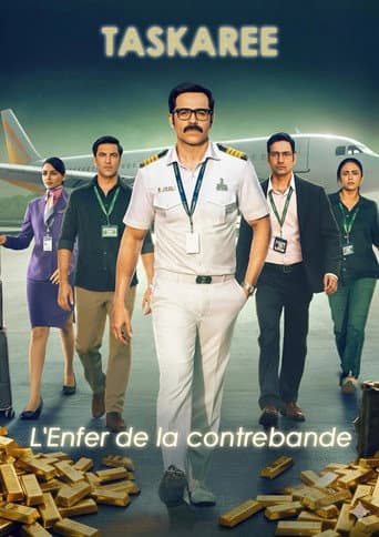 Affiche de Taskaree : L'Enfer de la contrebande
