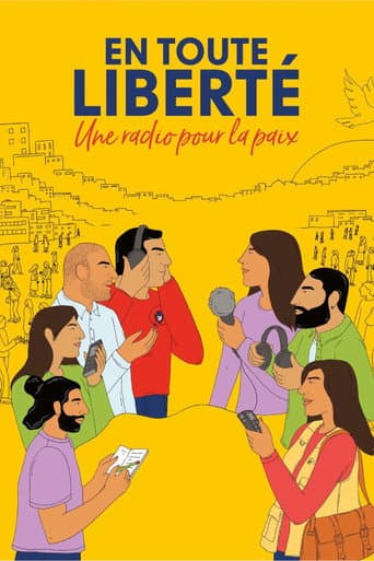 Affiche de En toute liberté - Une radio pour la paix