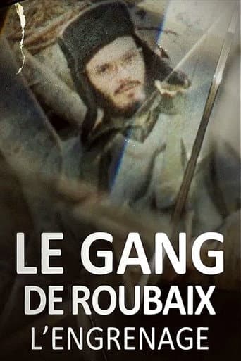 Affiche de Le gang de Roubaix - L'engrenage