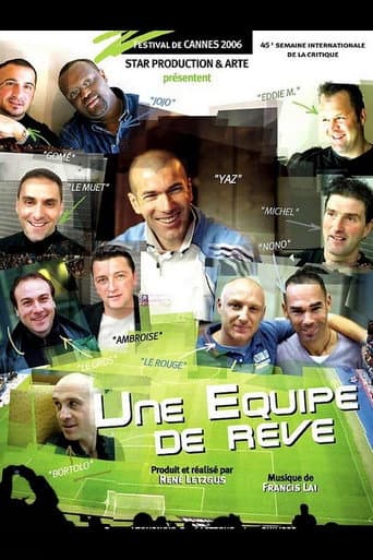 Affiche de Zidane, une équipe de rêve